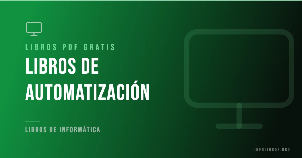7+ libros de automatización en formato PDF gratis.