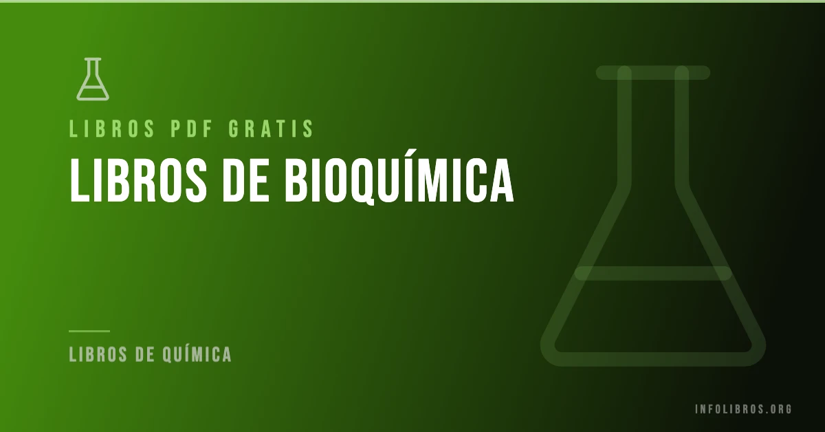 Más de 10 libros de bioquímica en PDF gratis.