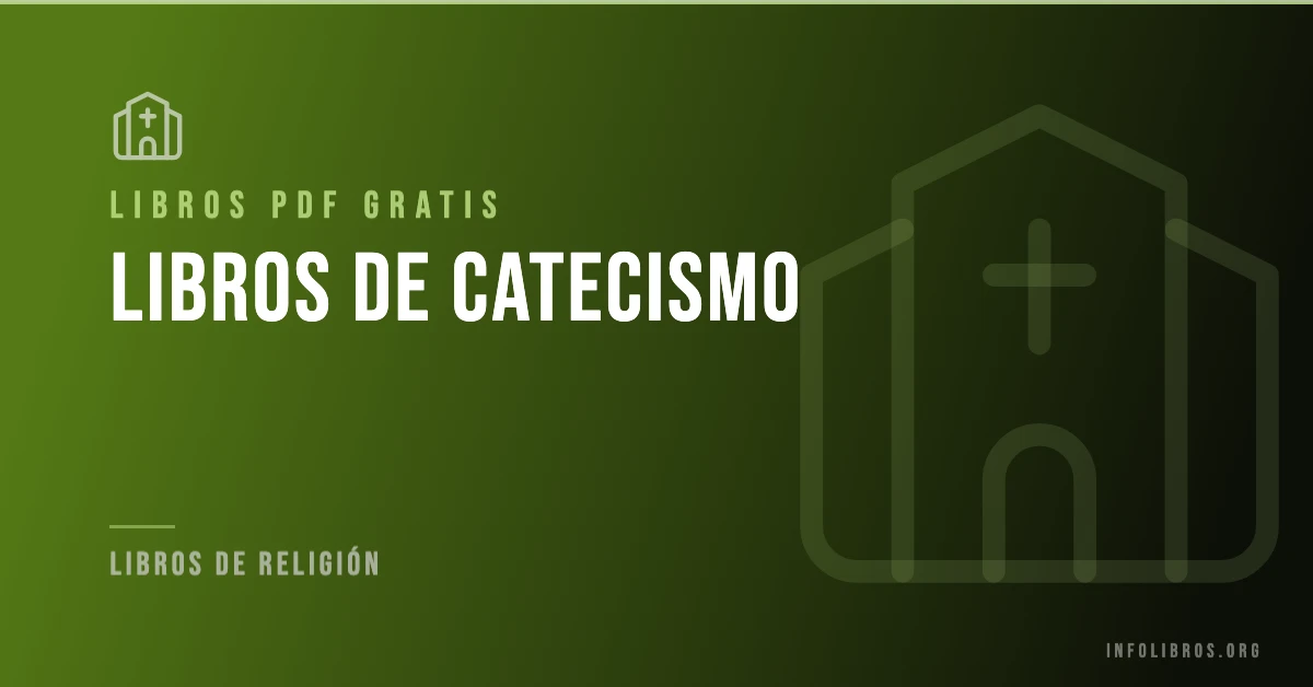 Más de 10 libros y materiales de catecismo en PDF gratis.