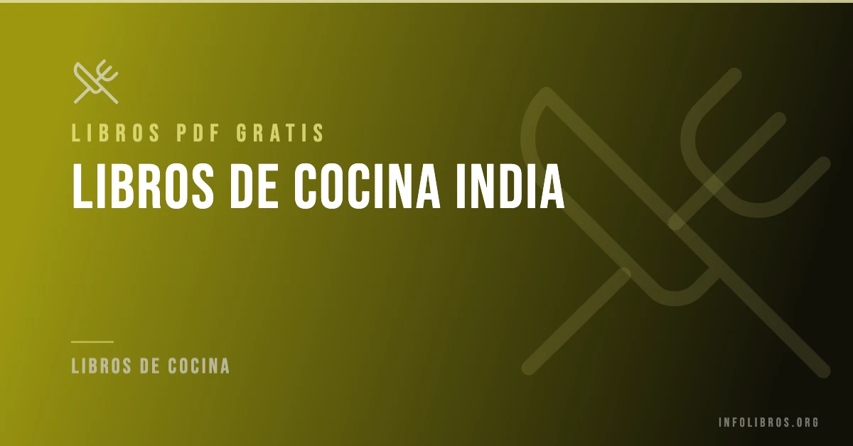 15+ libros de cocina India en formato PDF gratis.