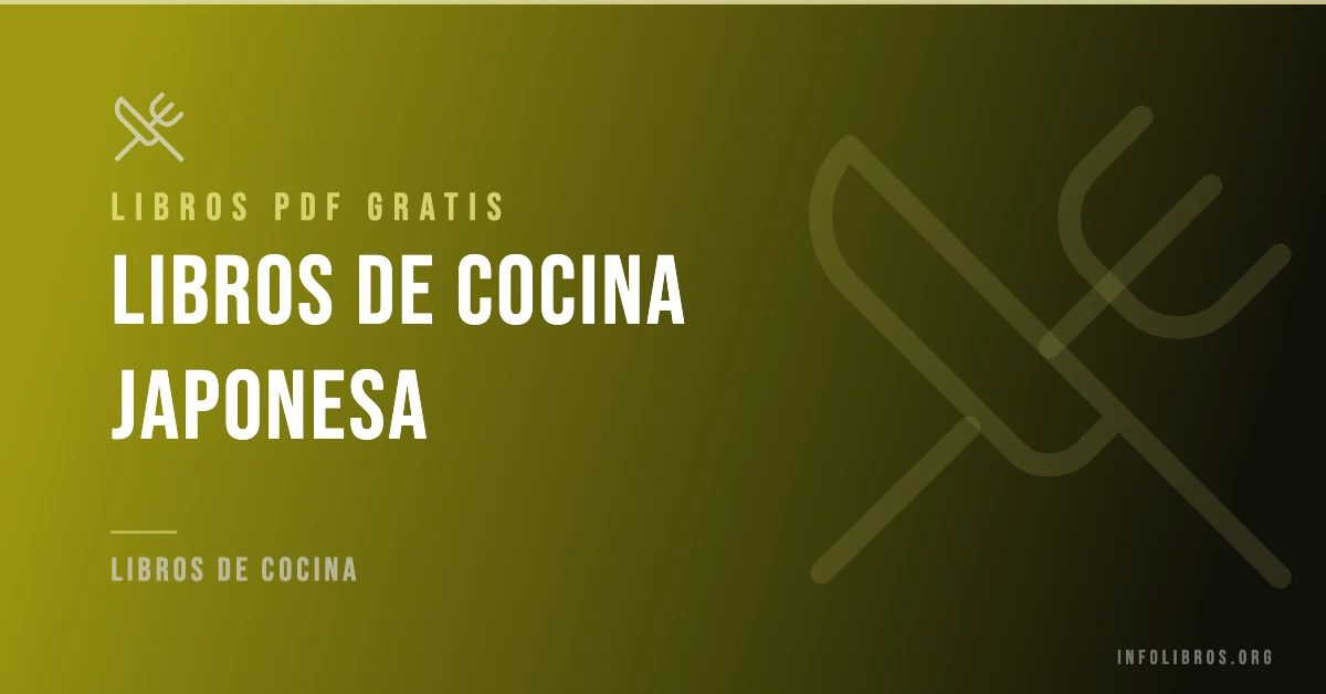 Más de 30 libros de cocina japonesa en PDF gratis.