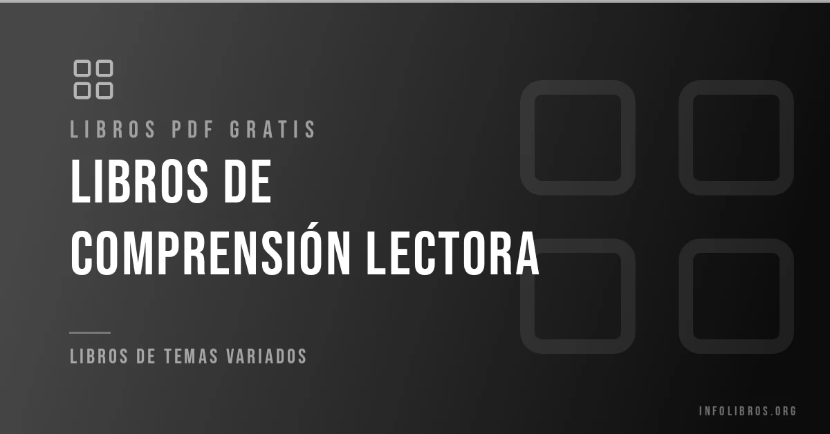 Libros de comprensión lectora en PDF gratis.