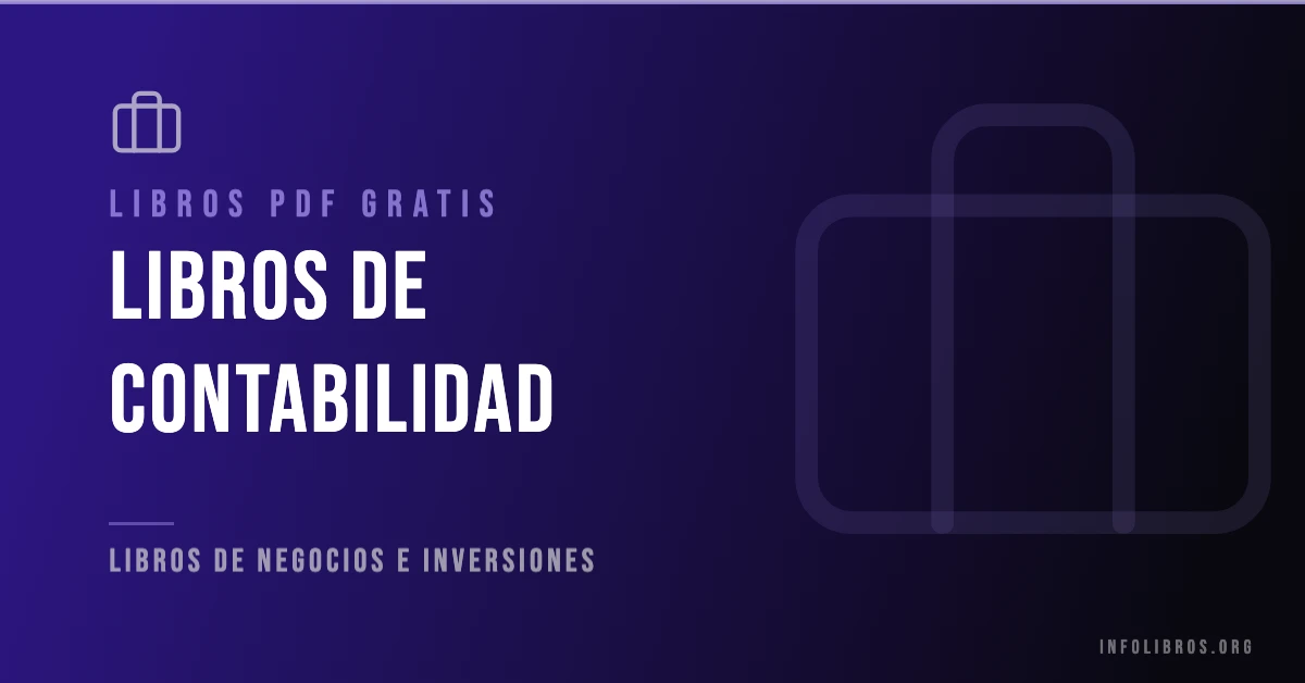 15+ libros de contabilidad en formato PDF gratis.
