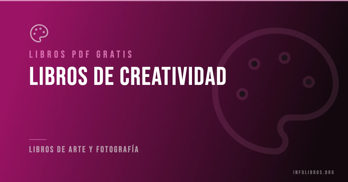 Libros de creatividad disponibles gratis en PDF.