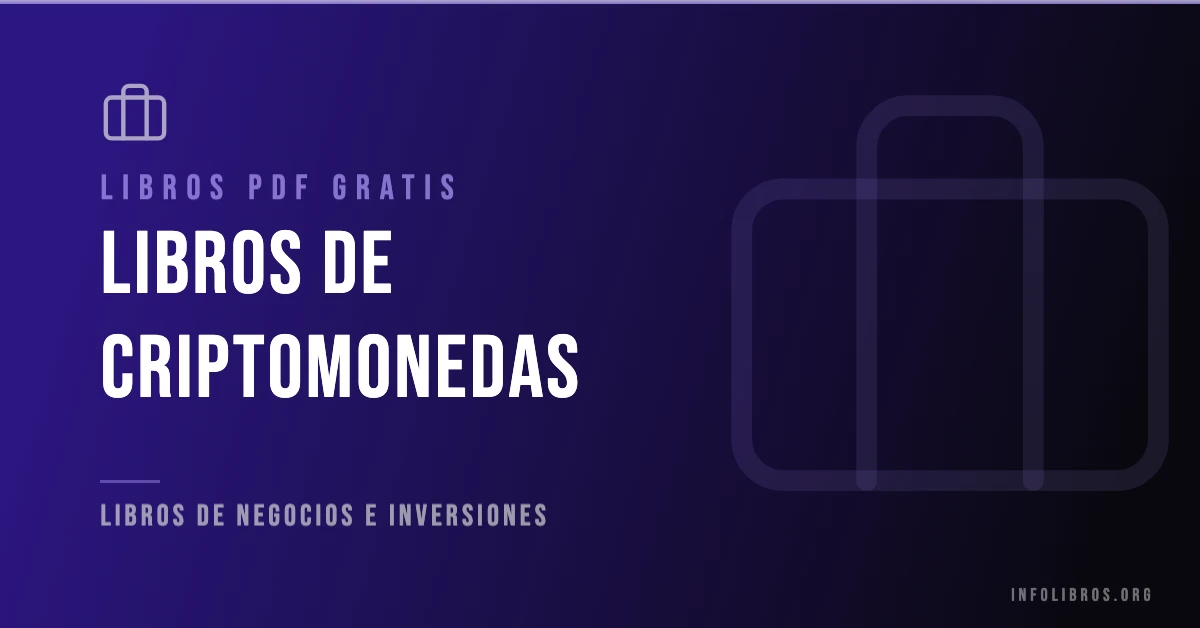 Más de 5 libros de criptomonedas gratis en formato PDF.