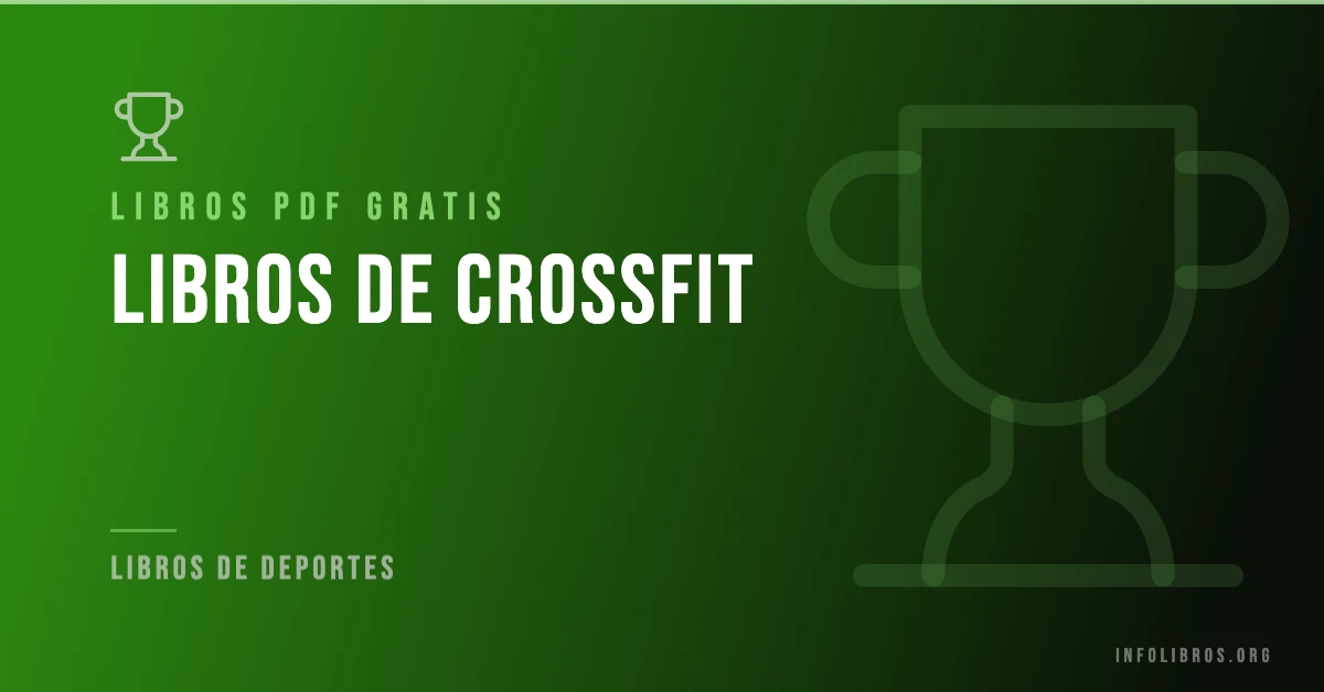 Más de 5 libros de crossfit en PDF gratis.