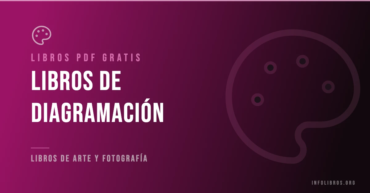 Más de 20 libros de diagramación en PDF gratis.