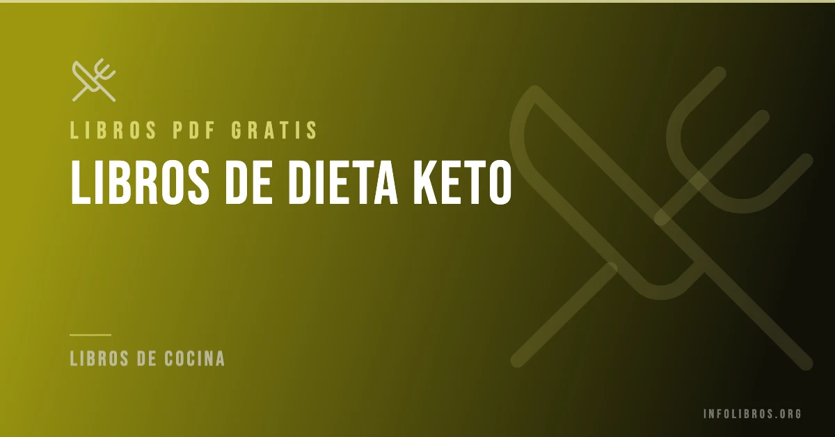 Libros de dieta keto disponibles gratis en PDF.