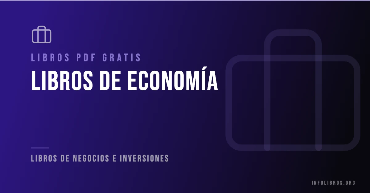 35+ libros de economía en formato PDF gratis.