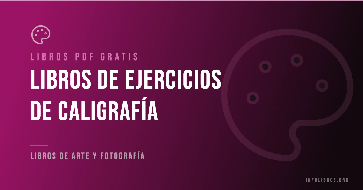Materiales con ejercicios de caligrafía disponibles gratis en PDF.
