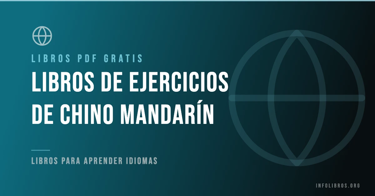 Más de 10 libros de ejercicios de chino mandarín en PDF gratis.