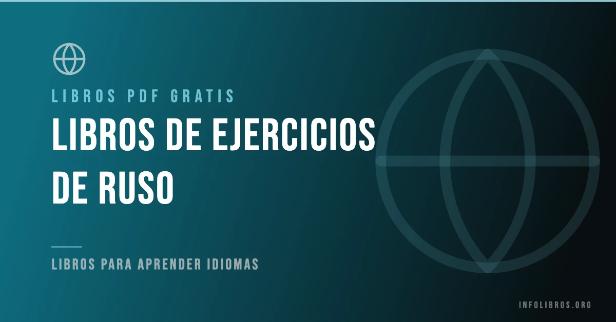5+ libros de ejercicios de ruso en formato PDF gratis.