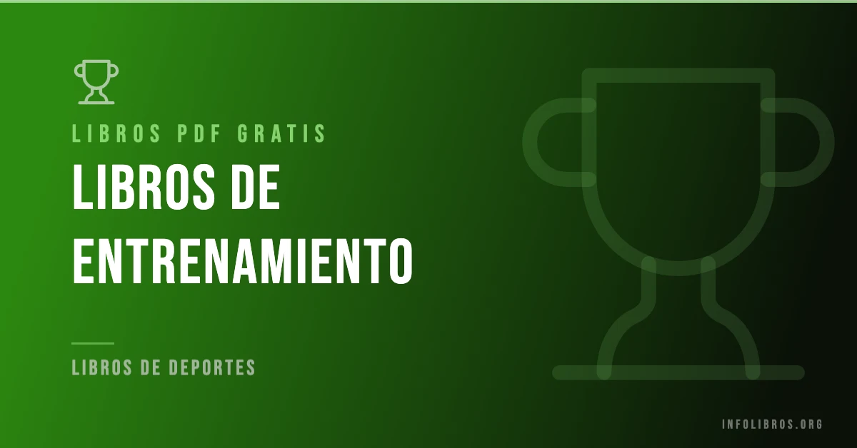 15+ libros de entrenamiento en formato PDF gratis.