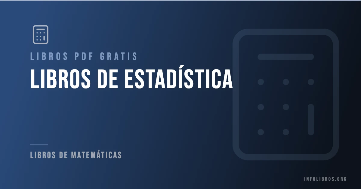 Libros de estadística disponibles gratis en PDF.