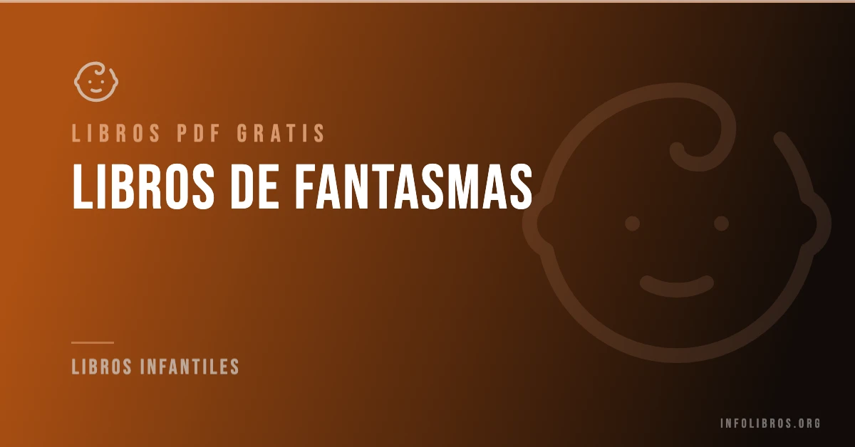 15+ libros de fantasmas en formato PDF gratis.