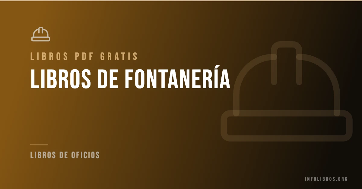 Más de 15 libros de fontanería en PDF gratis.