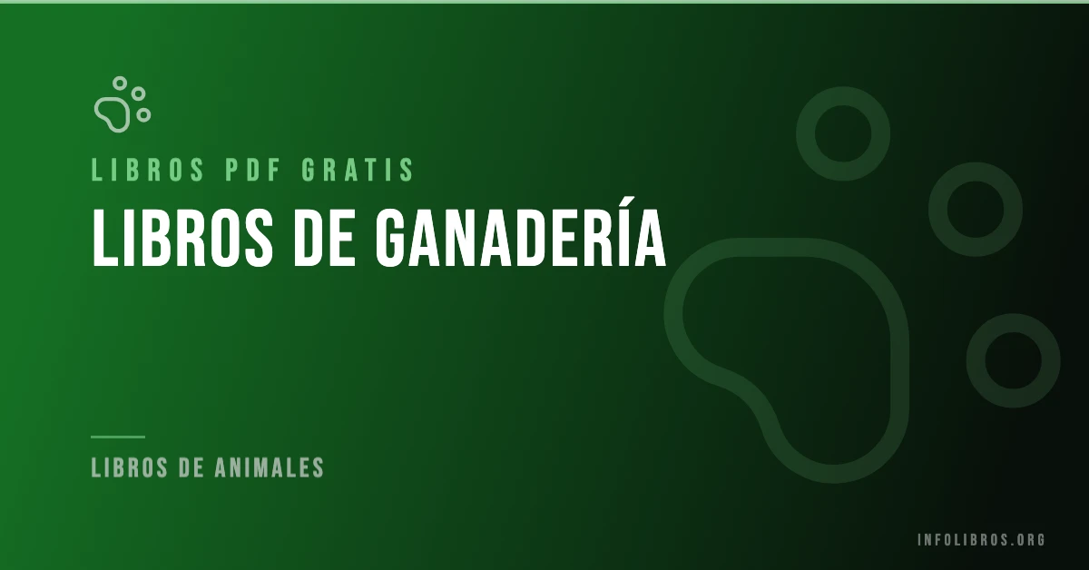 Libros de ganadería disponibles gratis en PDF.