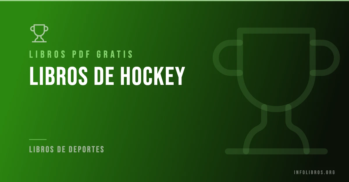 15+ libros de hockey en formato PDF gratis.