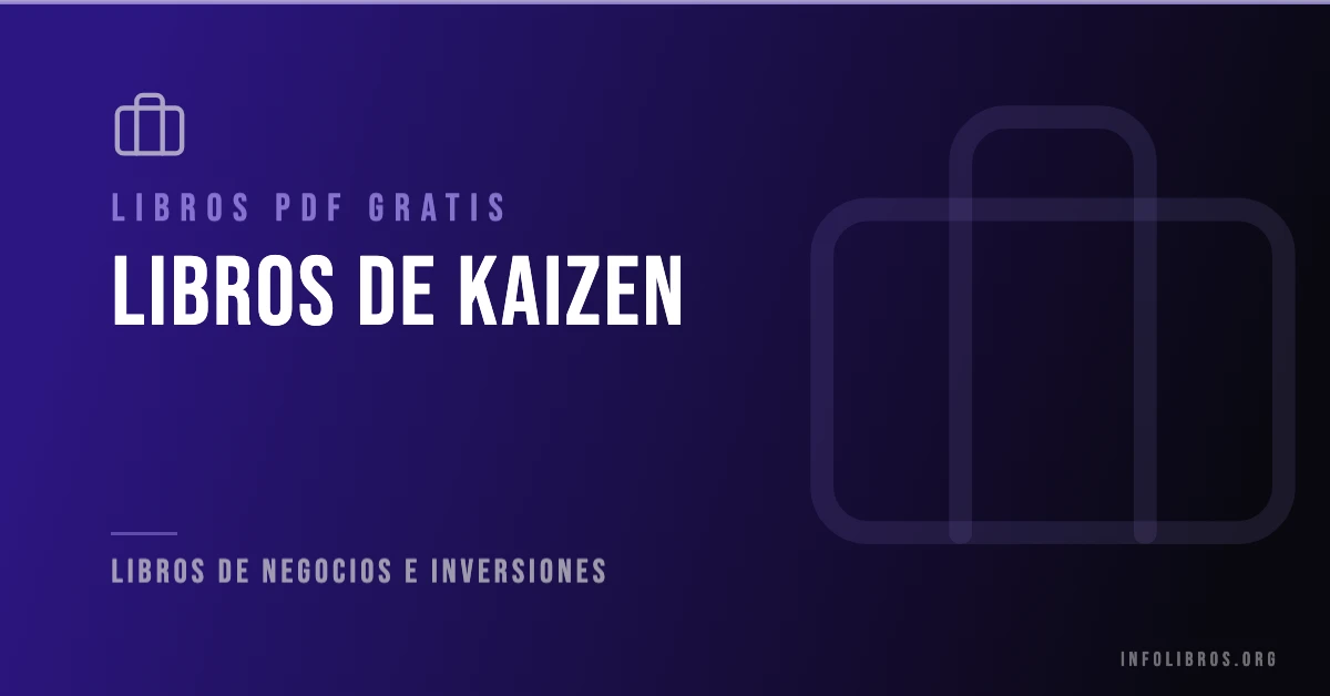 Más de 3 libros de kaizen gratis en formato PDF.