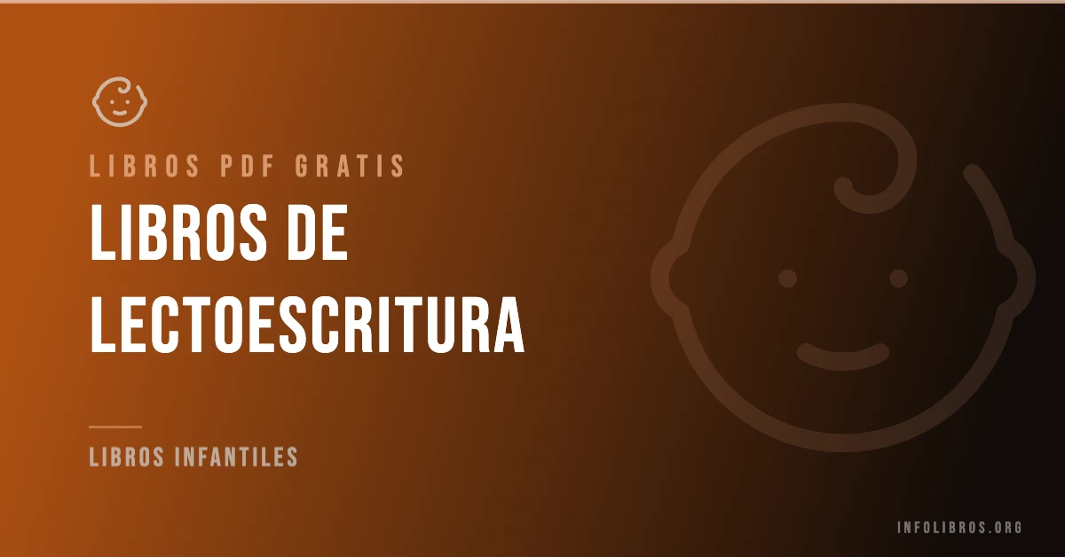 Libros y actividades de lectoescritura disponibles gratis en PDF.