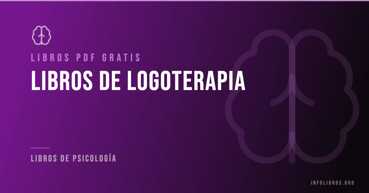 15+ libros de logoterapia en formato PDF gratis.