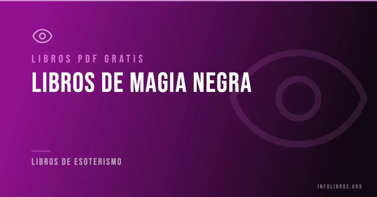 Libros de magia negra disponibles gratis en PDF.