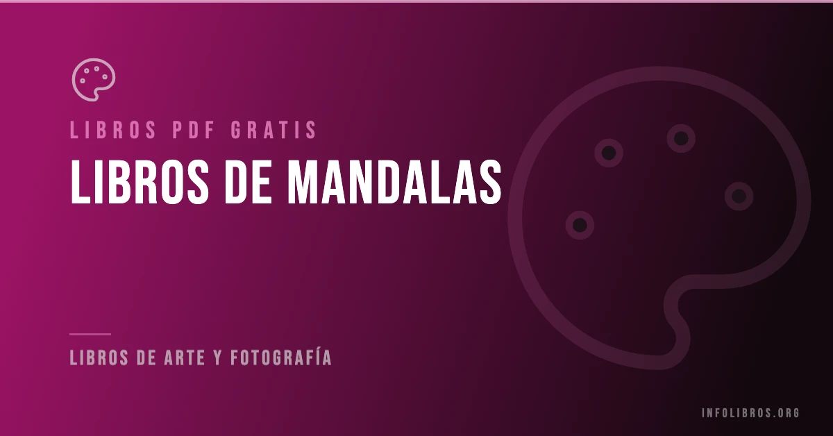 20+ libros de mandalas en formato PDF gratis.