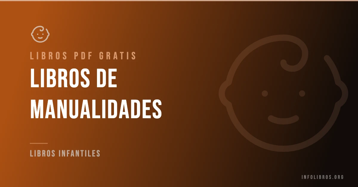 Más de 10 libros de manualidades gratis en formato PDF.