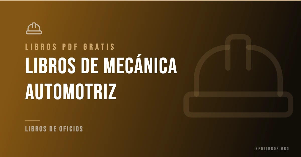 7+ libros de mecánica automotriz en formato PDF gratis.