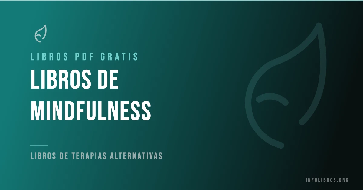 Más de 15 libros de mindfulness gratis en formato PDF.