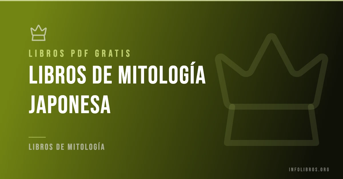 Más de 5 libros de mitología japonesa gratis en formato PDF.