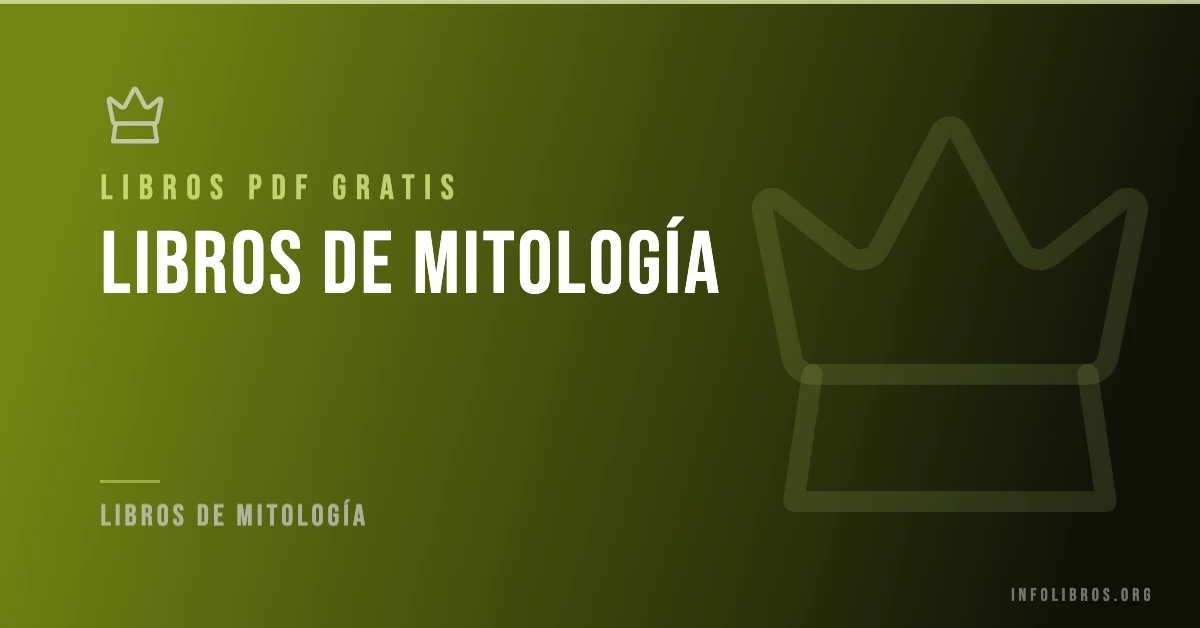 150+ libros de mitología en formato PDF gratis.