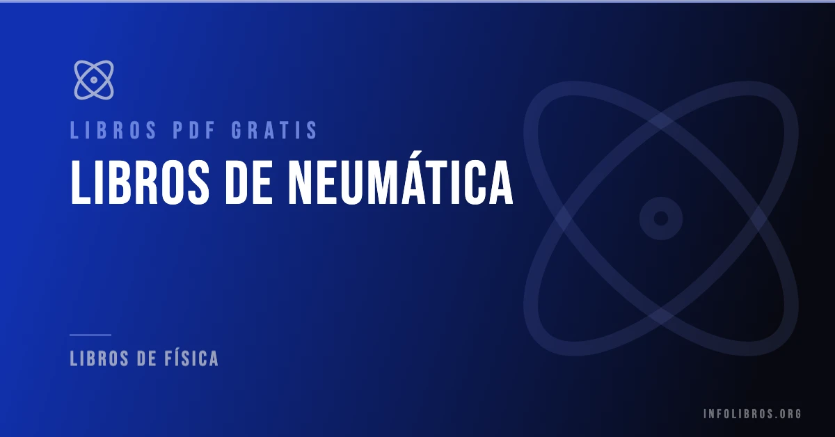 20+ libros de neumática en formato PDF gratis.