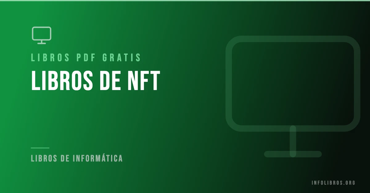 Libros de NFT disponibles gratis en PDF.