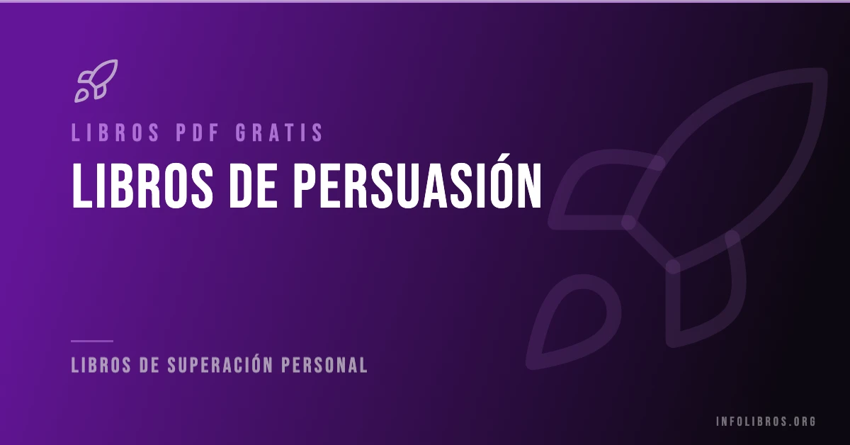 Más de 3 libros de persuasión en PDF gratis.