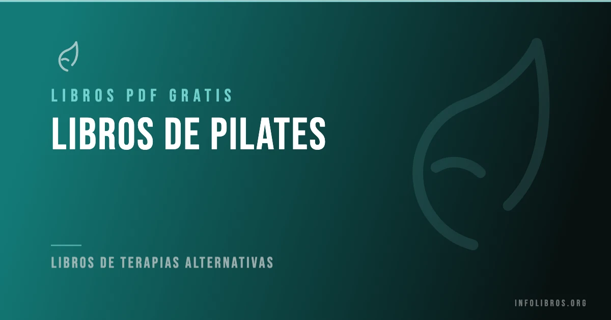 Más de 3 libros y guías de pilates gratis en formato PDF.
