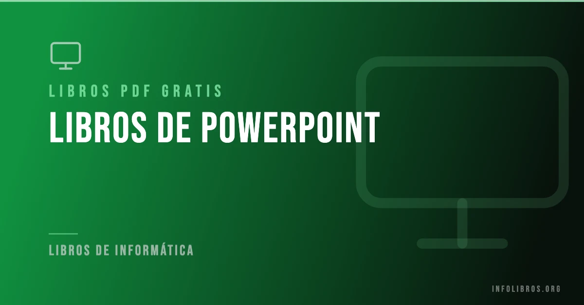 Libros de powerpoint disponibles gratis en PDF.