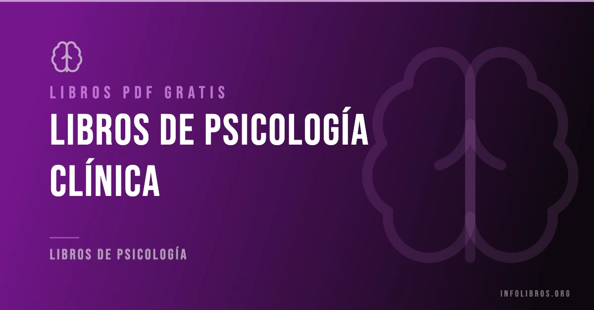 Libros de psicología clínica disponibles gratis en PDF.
