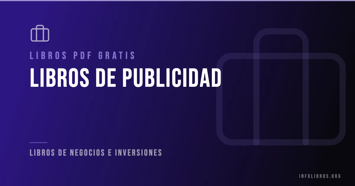30+ libros de publicidad en formato PDF gratis.