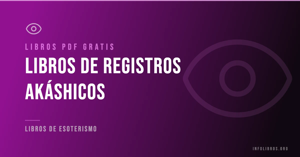 Más de 10 libros y materiales de registros akáshicos gratis en formato PDF.