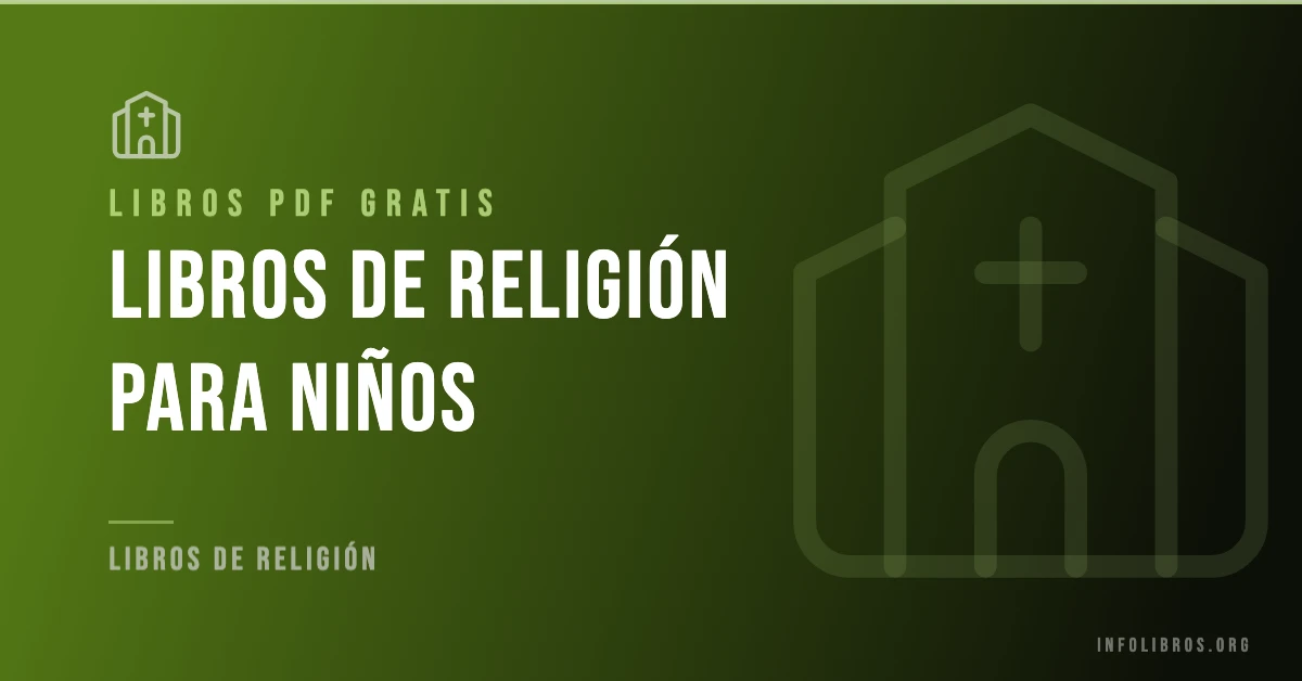 Más de 25 libros de religión para niños en PDF gratis.