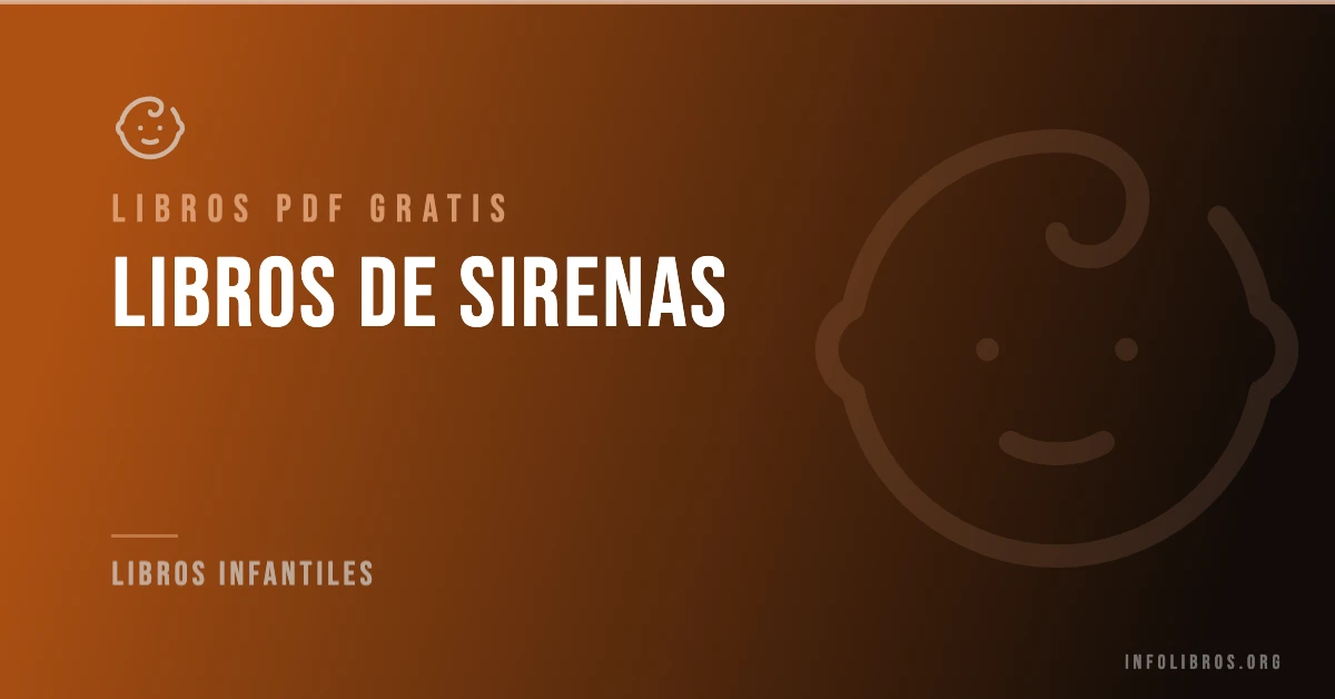 Más de 15 libros de sirenas en PDF gratis.