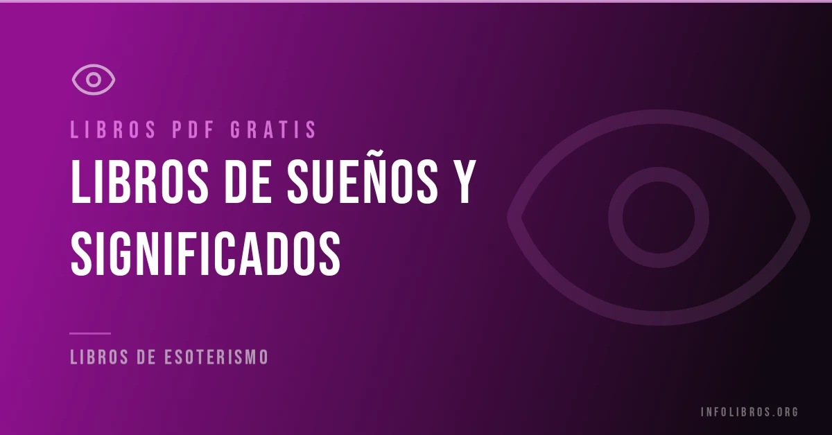 Libros de sueños y sus significados gratis en PDF.