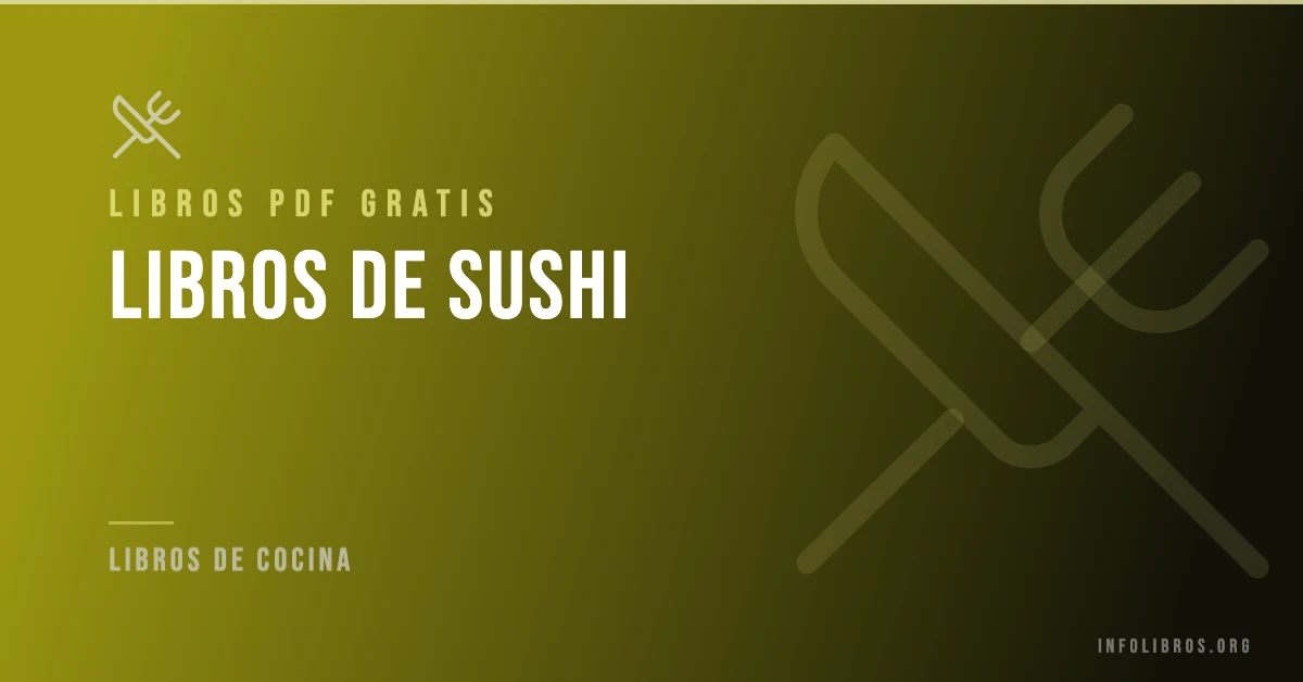 25+ libros de sushi en formato PDF gratis.