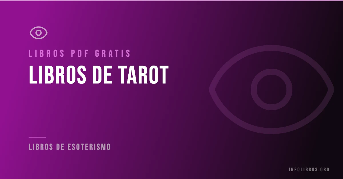 Más de 7 libros de tarot gratis en formato PDF.