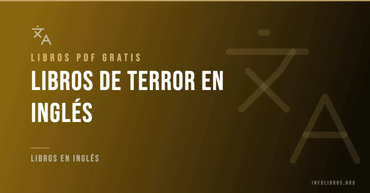 Libros de terror en inglés disponibles gratis en PDF.