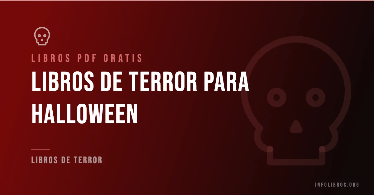 20+ libros de terror para halloween en formato PDF gratis.