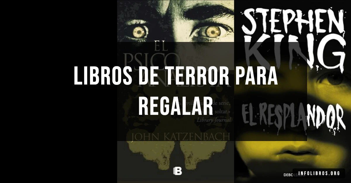 5 libros de terror ideales para regalar.