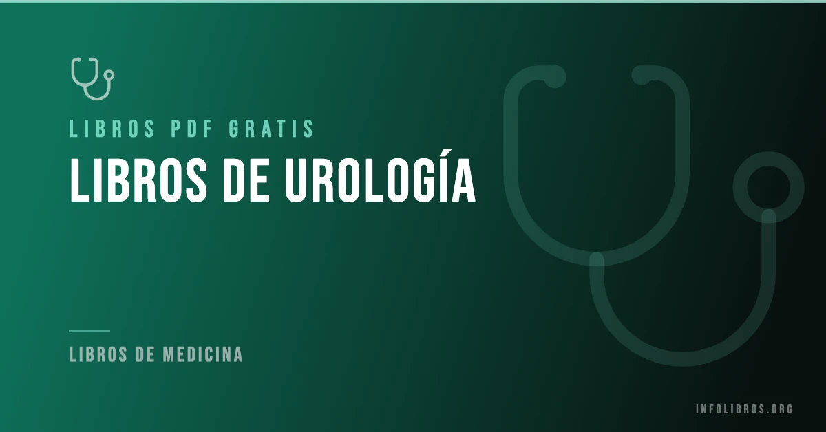 25+ libros de urología en formato PDF gratis.