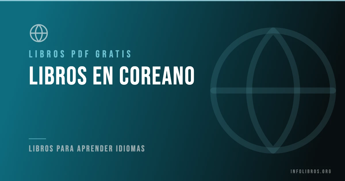 Más de 15 libros en coreano en PDF gratis.